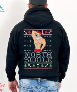North Swole Ugly Christmas Sexy Santa Meme Shirt