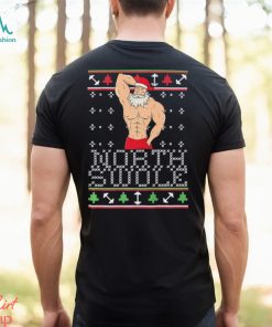 North Swole Ugly Christmas Sexy Santa Meme Shirt