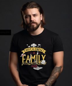 Not A Crew Shirt, hoodie, sweater, long sleeve and tank top Not A Crew Shirt