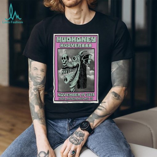 Nov 15, 2023 Mudhoney at Great American Music Hall Poster Shirt