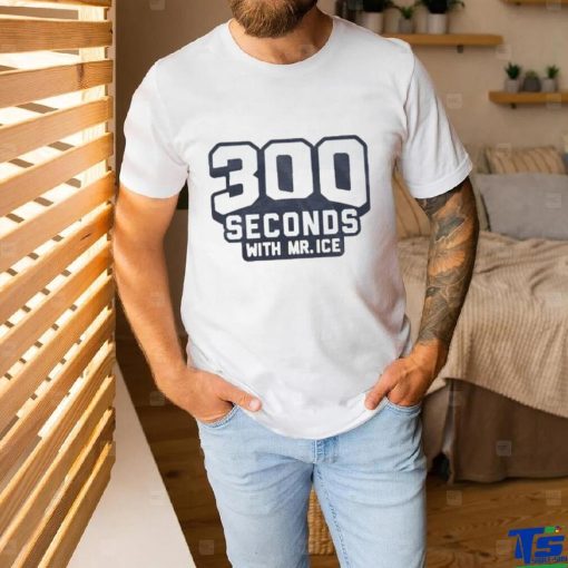 Official 300 Seconds With Mr.ice t shirt