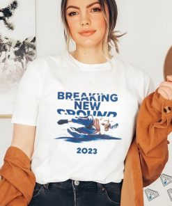 Official Breaking New Ground 2023 Shirt