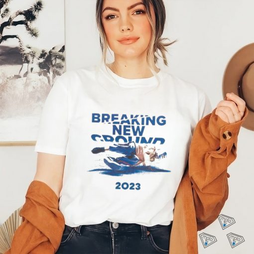 Official Breaking New Ground 2023 Shirt