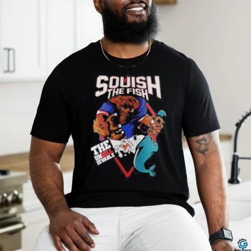 Official Buffalo Bills Squish The Fish The Unbillievable Shirt