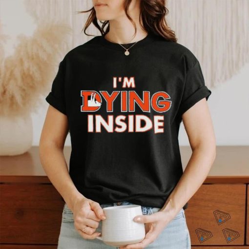 Official Denver Broncos I’m Dying Inside ThatsGoodSports Shirt