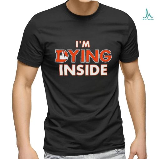 Official Denver Broncos I’m Dying Inside ThatsGoodSports Shirt