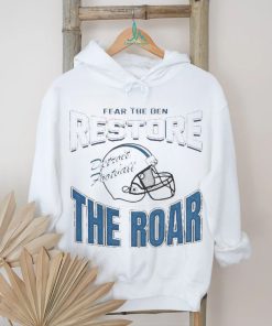 Official Detroit Lions Football Fear The Den Restore The Roar Shirt