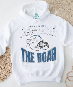 Official Detroit Lions Football Fear The Den Restore The Roar Shirt