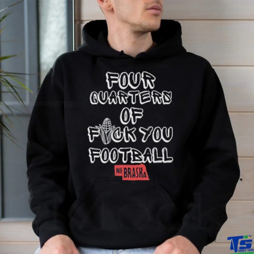 Official Four Quarters Of Fuck You Football Shirt