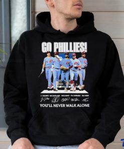 Official Go Phillies Youll Never Walk Alone Unisex T Shirt