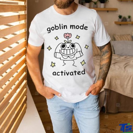 Official Goblin mode activated T shirt