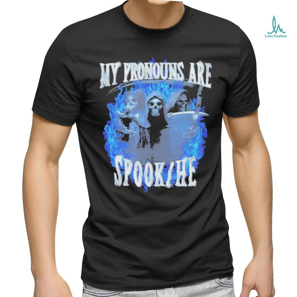 Official Got Funny My Pronouns Are Spook He Shirt Official Got Funny My Pronouns Are Spook He Shirt