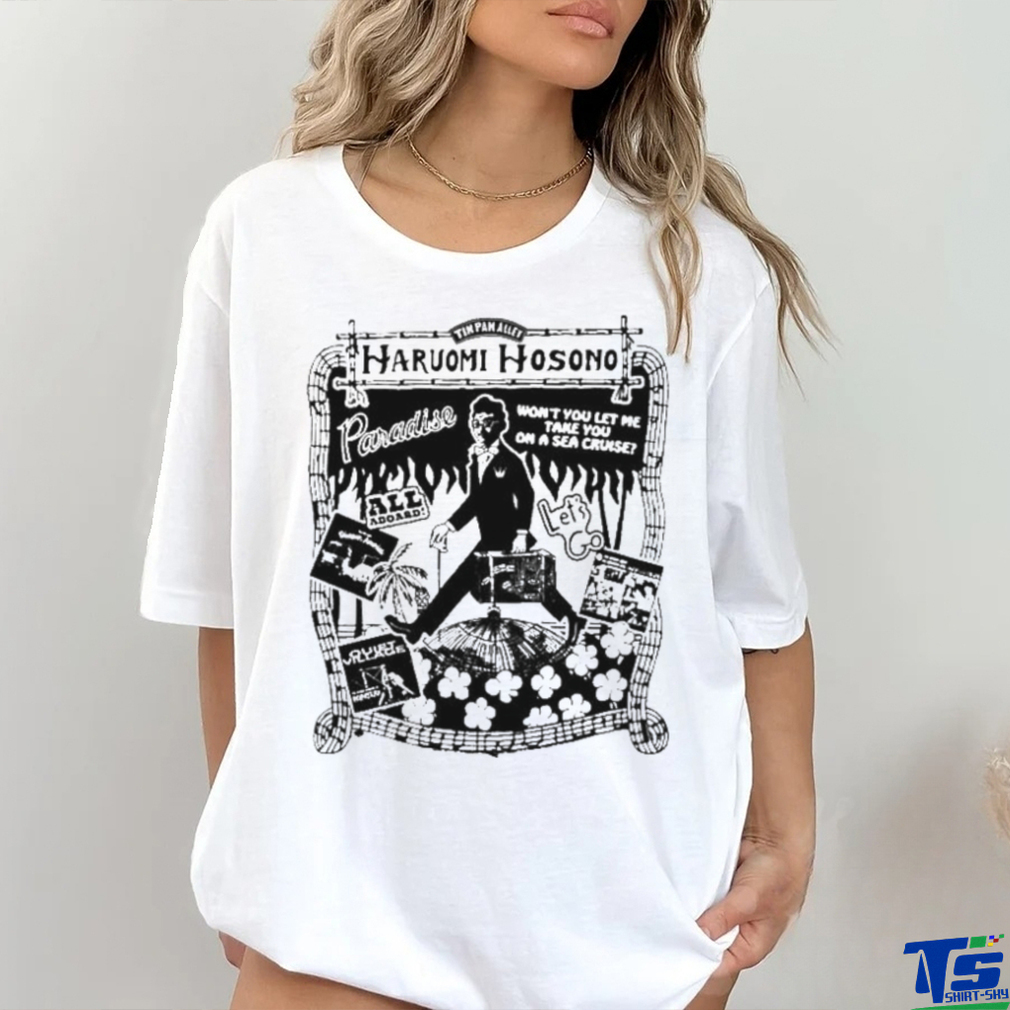 Official Haruomi Hosono Paradise Won’t You Let Me Take You On A Sea Cruise T Shirt Official Haruomi Hosono Paradise Won’t You Let Me Take You On A Sea Cruise T Shirt