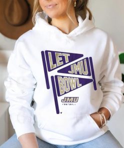 Official JMU Football Let JMU Bowl Shirt