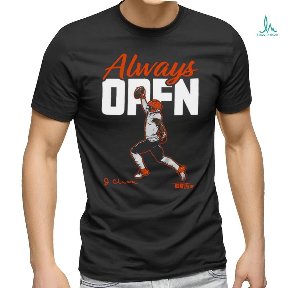Official Ja’marr Chase Always Open Shirt Official Ja’marr Chase Always Open Shirt