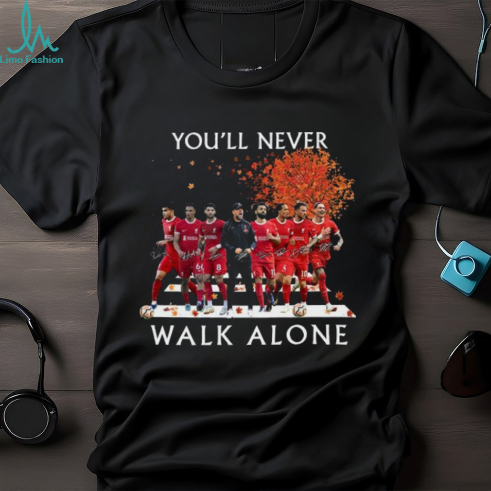 Official Liverpool Team Football You’ll Never Walk Alone Signatures Shirt Official Liverpool Team Football You’ll Never Walk Alone Signatures Shirt