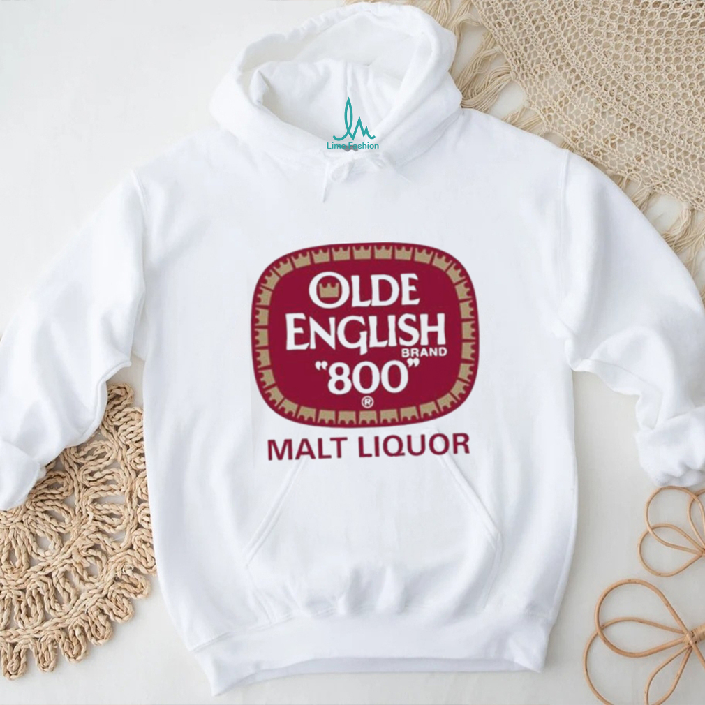 Official Malt Liquor Olde English 800 shirt Official Malt Liquor Olde English 800 shirt