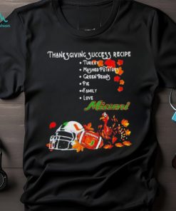 Official Miami Hurricanes Thanksgiving Success Recipe T Shirt