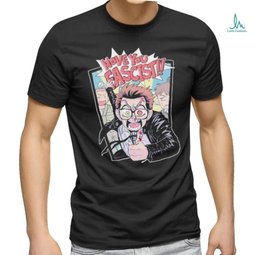 Official Move You Fascist T Shirt