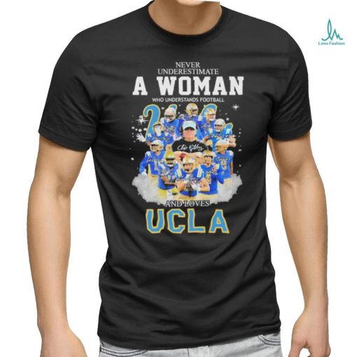 Official Never Underestimate A Woman Who Understands Football And Loves UCLA T Shirt