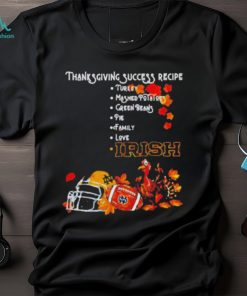 Official Notre Dame Fighting Irish Thanksgiving Success Recipe T Shirt