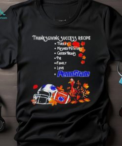 Official Penn State Nittany Lions Thanksgiving Success Recipe T Shirt
