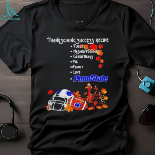 Official Penn State Nittany Lions Thanksgiving Success Recipe T Shirt