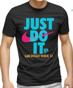 Official San Diego Wave Fc Just Do It Shirt