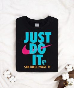 Official San Diego Wave Fc Just Do It Shirt