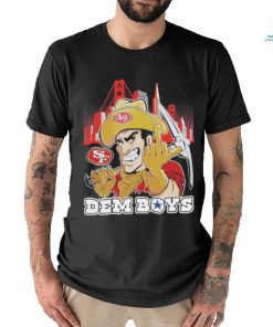 Official San Francisco 49Ers Fuck Dem Boyz Dallas Cowboys Shirt, hoodie, sweater, long sleeve and tank top Official San Francisco 49Ers Fuck Dem Boyz Dallas Cowboys Shirt