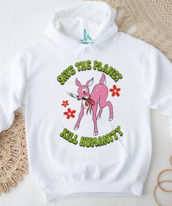 Official Save The Planet Kill Humanity Shirt