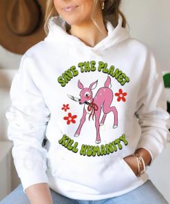 Official Save The Planet Kill Humanity Shirt
