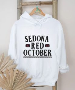 Official Sedona Red October T Shirt, hoodie, sweater, long sleeve and tank top Official Sedona Red October T Shirt