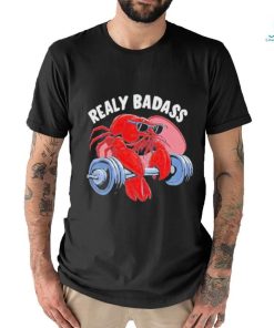 Official Shrimp realy badass gym T shirt