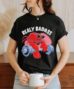 Official Shrimp realy badass gym T shirt