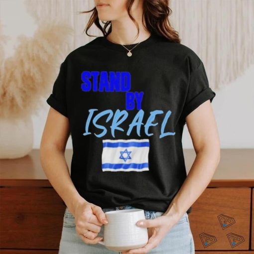 Official Stand By Israel Shirt