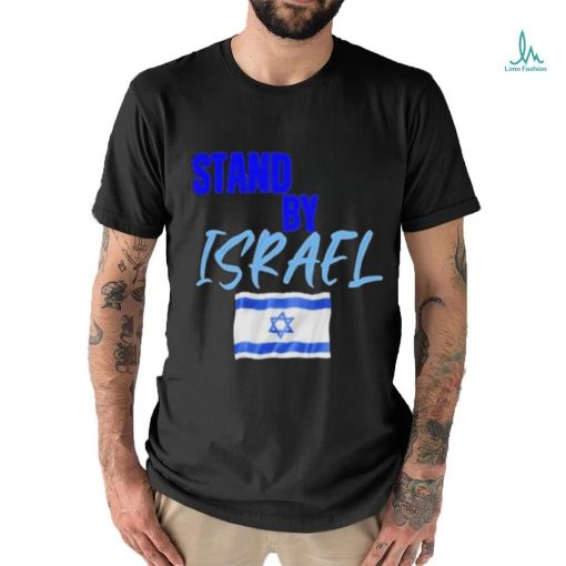 Official Stand By Israel Shirt