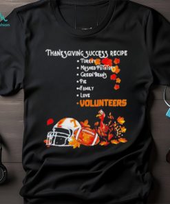 Official Tennessee Volunteers Thanksgiving Success Recipe T Shirt