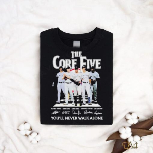 Official The Core Five You’ll Never Walk Alone Unisex T Shirt