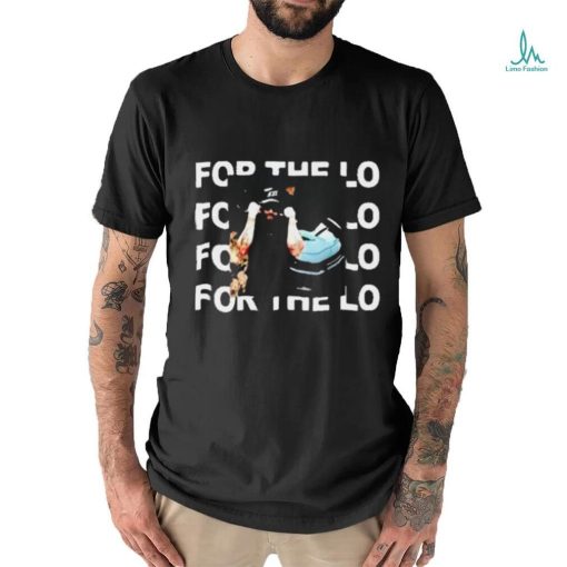 Official Trizz For The Lo T Shirt