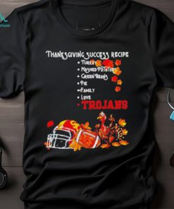 Official Usc Trojans Thanksgiving Success Recipe T Shirt
