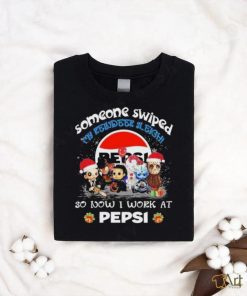 Official baby horror santa someone swiped my reindeer sleigh so now I work at pepsi christmas shirt