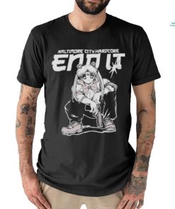Official baltimore City Hardcore End It Shirt