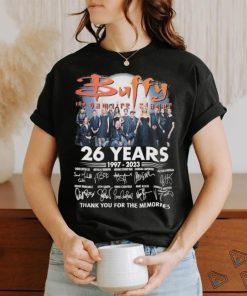 Official buffy 26 years 1997 2023 thank you for the memories shirt