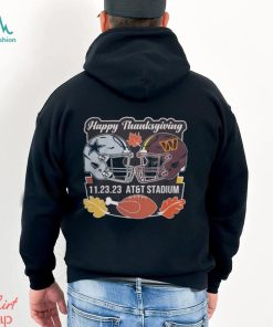 Official dallas Cowboys vs Washington commanders happy thanksgiving november 23 2023 at&t stadium Shirt