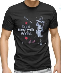 Official dont Mess With Adolis T Shirt