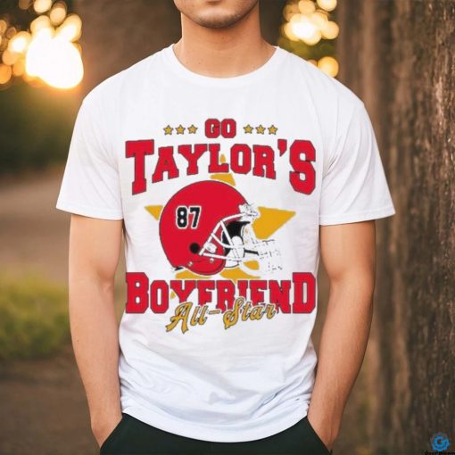 Official go Taylor’s Boyfriend All Star Shirt