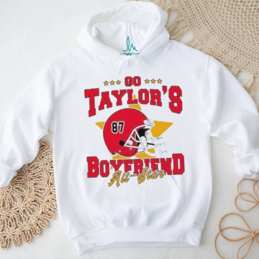 Official go Taylor’s Boyfriend All Star Shirt