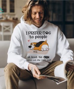 Official i prefer dog to people Molly at least his shit comes out the right end shirt