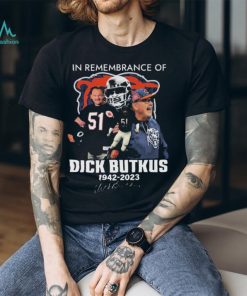 Official in remembrance of dick butkus 1942 2023 signature shirt